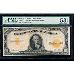 1922 $10 Large Gold Certificate PMG 53EPQ