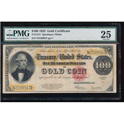 1922 $ 100 Large Gold Certificate PMG 25