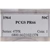 Image 3 : 1964 90% SILVER KENNEDY HALF DOLLAR PCGS PR66