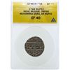 Image 1 : 1748 India Rupee Mughal Empire Coin ANACS EF40