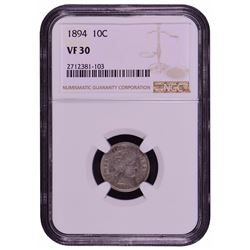 1894 Barber Dime NGC VF30