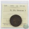 Image 1 : 1-cent 1891 Small Date Small Leaves Obverse 3 ICCS Certified VF-20. A nice clean problem free coin w