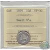 Image 1 : 10-cent 1899 Small 9s ICCS Certified VF-30