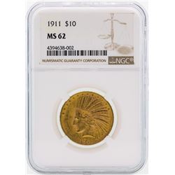 1911 $10 Indian Head Eagle Gold Coin NGC MS62