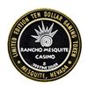 Image 2 : .999 Silver Rancho Mesquite Casino Nevada $10 Casino Limited Edition Gaming Toke