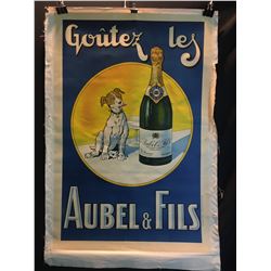 "AUREL & FILS" VINTAGE FRENCH LIQUOR POSTER, 51 1/2'' X 35''