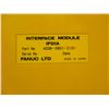 Image 8 : FANUC *LOT OF 7* INPUT/OUTPUT MODULES *SEE PICS FOR MODEL NUMBERS*