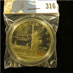 1986 S Ellis Islands Silver Statue of Liberty Commemorative Dollar, Proof, encapsulated.