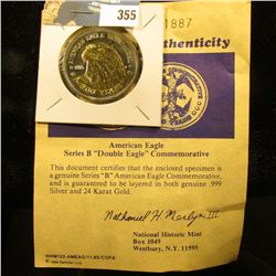 American Eagle Series B "Double Eagle" Commemorative with certificate of Authenticity. Layered in bo