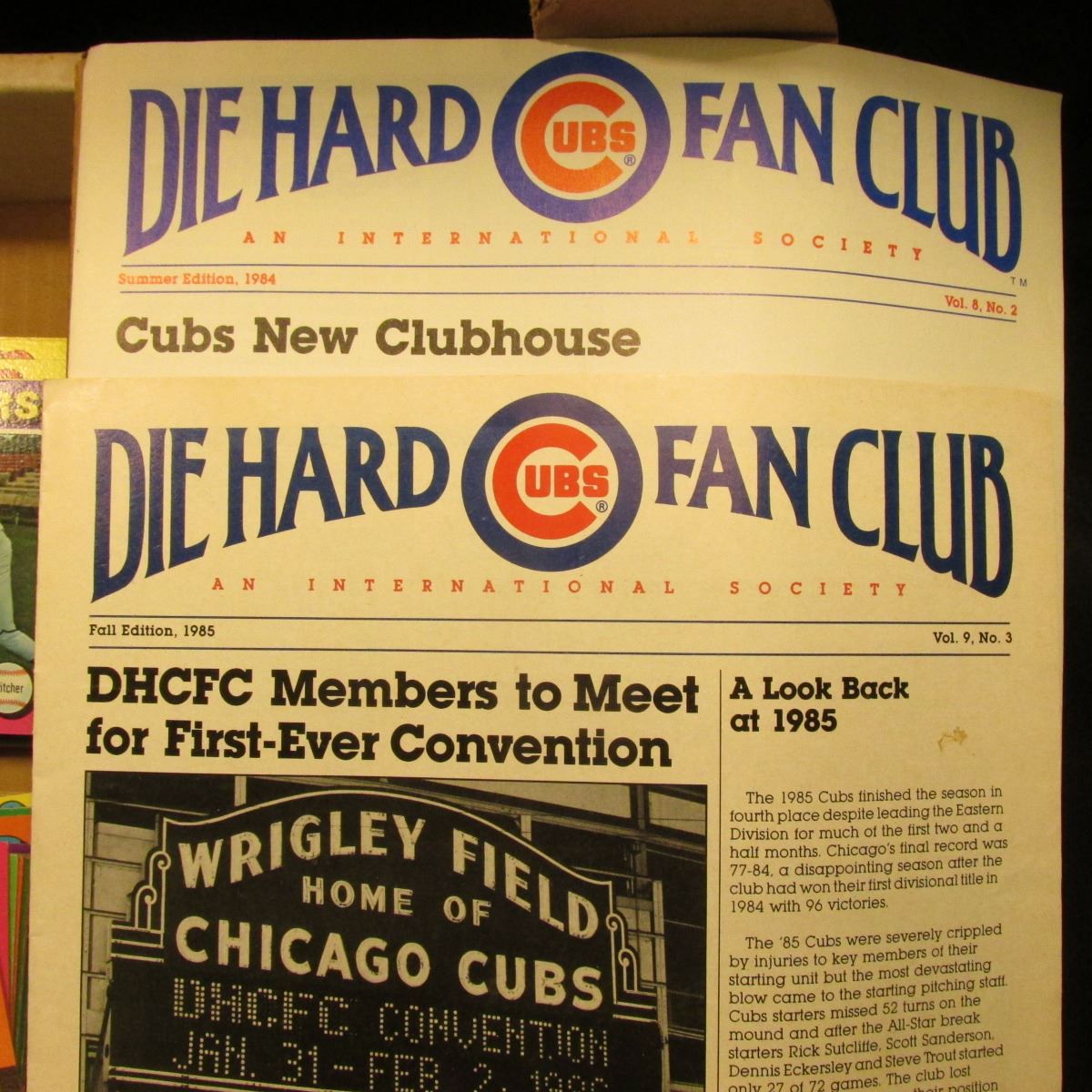 1984 & 85 editions "Die Hard Cubs Fan Club An International Society"; & 14" Card Stock Box 25 full
