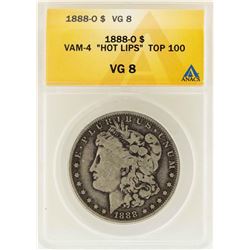 1888-O $1 Morgan Silver Dollar VAM-4  Hot Lips  Top 100 ANACS VG8