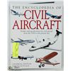Image 1 : ENCYCLOPEDIA OF CIVIL AIRCRAFT 1999