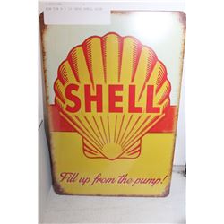 NEW TIN 8 X 12 INCH SHELL SIGN