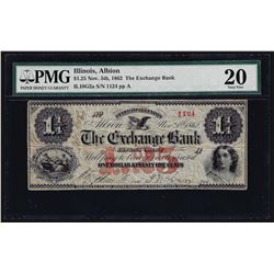 November 5th, 1862 $1.25 The Exchange Bank Albion, Illinois Obsolete Note PMG VF