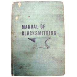 Manual of Blacksmithing Hardcover by Morton