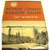 Image 1 : Rare Nevada County Narrow Gauge by Best