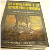 Image 1 : The Central Pacific & The Southern Pacific Railroads by Beebe