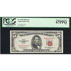 1953A $5 Legal Tender Note Fr. 1533 PCGS Superb Gem New 67PPQ