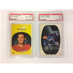 1962 PARKHURST #25 BILL GADSBY & 1962 PARKHURST #17 LARRY HILLMAN (PSA)