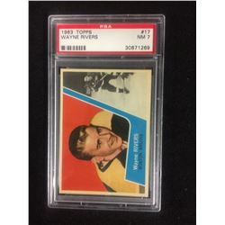 1963 TOPPS #17 WAYNE RIVERS (NM 7) PSA