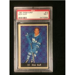 1961 PARKHURST #12 DICK DUFF (NM 7) PSA