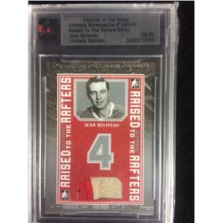 2005/06 IN THE GAME ULTIMATE MEMORABILIA 6TH EDITION RAISED TO THE RAFTERS SILVER JEAN BELIVEAU