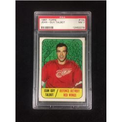 1967 TOPPS #104 JEAN-GUY-TALBOT (NM 7) PSA