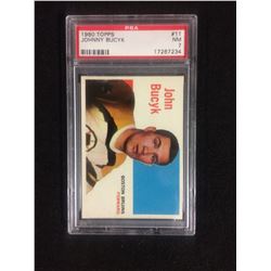 1960 TOPPS #11 JOHNNY BUCYK (NM 7) PSA