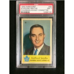 1959 PARKHURST #36 STAFFORD SMYTHE CHAIRMAN HOCKEY COMMITTEE (NM 7) PSA
