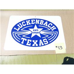 LUCKENBACH METAL SIGN