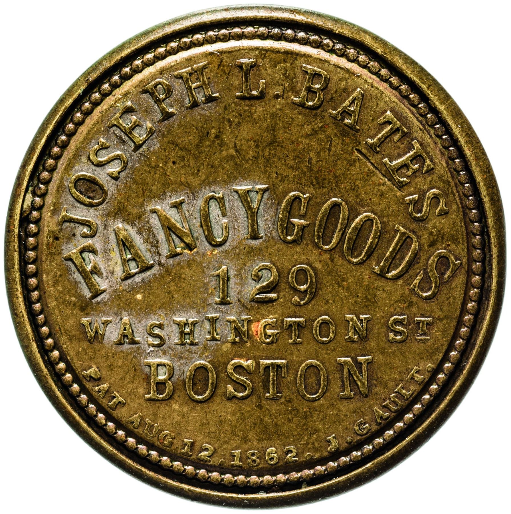Joseph L. Bates Fancy Goods. 1 Cent. HB-49, EP-6a, S-26. Choice About ...
