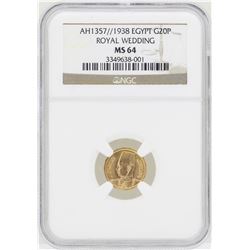 1938 Egypt 20 Piastres Royal Wedding Gold Coin NGC MS64