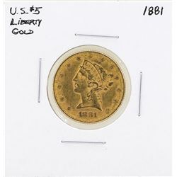 1881 $5 Liberty Head Half Eagle Gold Coin