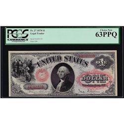 1878 $1 Legal Tender Note Fr.27 PCGS Choice New 63PPQ