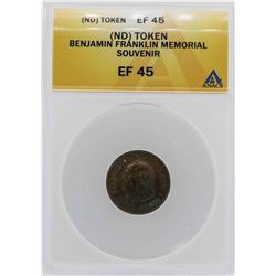 Benjamin Franklin Souvenir Token ANACS XF45