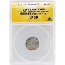 1157-1276 France Denier Bishops of Valence Coin ANACS VF35