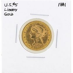 1881 $5 Liberty Head Half Eagle Gold Coin