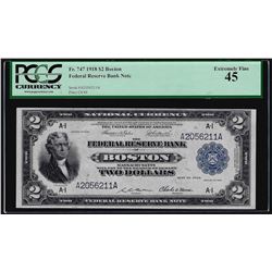 1918 $2 Battleship Federal Reserve Bank Note Boston Fr.747 PCGS Extremely Fine 4