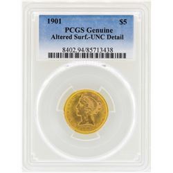 1901 $5 Liberty Head Half Eagle Gold Coin PCGS Genuine Unc Details