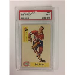 1958 PARKHURST #40 BOB TURNER (NM 7) PSA