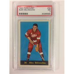 1960 PARKHURST #36 ALEX DELVECCHIO (NM 7) PSA