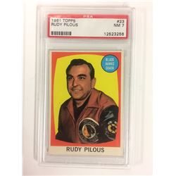 1961 TOPPS #23 RUDY PILOUS (NM 7) PSA