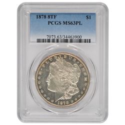 1878 8TF $1 Morgan Silver Dollar Coin PCGS MS63PL