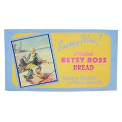 Betsy Ross Bread embossed cdbd. sign,...