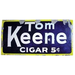 Tom Keene 5 Cent Cigar porcelain sign...