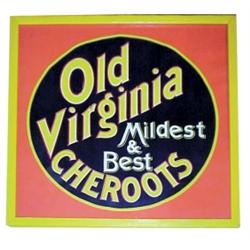 Old Virginia Cheroots paper sign, has...