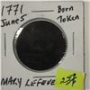 Image 2 : 1771 June 5th Birth Token 'Mary Lefever'