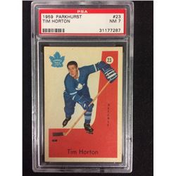 1959 PARKHURST #23 TIM HORTON (NM 7) PSA