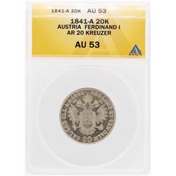 1841-A Austria Ferdinand I AR 20 Kreuzer Coin ANACS AU53