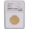 Image 1 : 1893 $10 Liberty Head Eagle Gold Coin NGC MS63